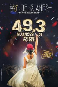 49.3 nuances de rire au Théâtre des 2 ânes à Paris